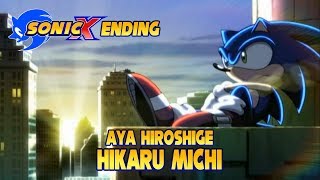 Sonic X Ending 2 Aya Hiroshige 廣重綾  Hikaru Michi 光る道 [upl. by Crudden]