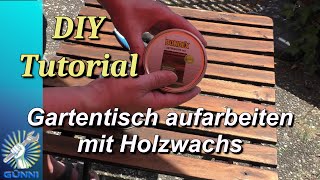 Ikea Gartenmöbel Aufarbeiten mit Holzlasur und Wachs DIY Tutorial [upl. by Zeta669]