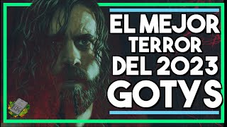 Los 10 MEJORES VIDEOJUEGOS de TERROR del año 2023  GOTYs 2023 [upl. by Hildagarde369]