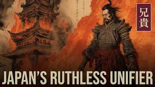 Oda Nobunaga  The RUTHLESS Warlord That Changed Japan FOREVER [upl. by Swayne]