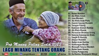 LAGU MINANG PALING SEDIH TENTANG ORANG TUA TERBARU 2023  RATOK MANDEH AIA MATO AMAK JASO MANDEH [upl. by Ellitnahc]