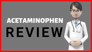 ACETAMINOPHEN review acetaminophen side effects acetaminophen tablets acetaminophen 500 mg [upl. by Anirod53]