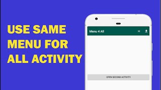 Android tutorial  52  How Use Same AppBar amp Menu Items On different Activity [upl. by Marguerite348]