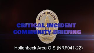 Hollenbeck Area OIS 7222022 NRF04122 [upl. by Pearla]