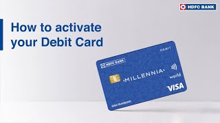 Know How To Activate Debit Card Online in India  HDFC Bank [upl. by Pokorny]