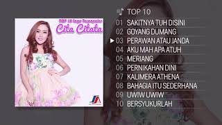 TOP 10 Lagu Terpopuler Cita Citata 2018 [upl. by Nidorf]