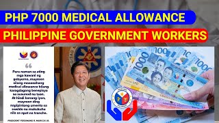 Exciting News PHP 7000 Medical Allowance for Philippine Government Workers in 2025 [upl. by Clintock]