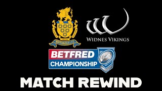 MATCH REWIND Whitehaven RLFC v Widnes Vikings Betfred Championship Round 18 4824 [upl. by Osterhus]