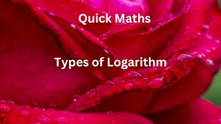 Types of Logarithm [upl. by Cooper303]