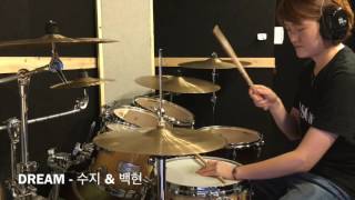 Dream 수지 백현 drum cover kpop 드럼  나이스드럼 [upl. by Pollie885]