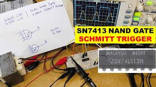 1030 SN7413 schmitt trigger nand gate [upl. by Burford]