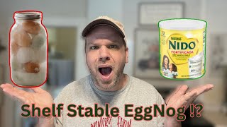 Shelf Stable Egg Nog  recipe included [upl. by Lehpar]