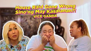 House Raid Gone Wrong  Sino’ng May Kasalanan  VICE GANDA [upl. by Indnahc]