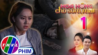 HOA HỒNG CHO SỚM MAI  TẬP 11 Cuộc sống êm đềm của Hằng bỗng rẽ lối vì một vụ tai nạn [upl. by Woll710]