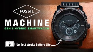 Review Fossil Machine Gen 6 Hybrid Smartwatch  A Battery Beast [upl. by Itsa]