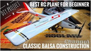 Building the Ultimate RC Balsa Wood Airplane FIRST KICK [upl. by Gina]