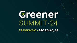 Greener Summit 2024  Networking amp Conteúdo C  level [upl. by Earlie378]