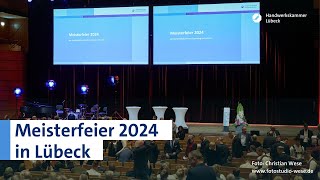 Meisterfeier 2024 der Handwerkskammer SchleswigHolstein [upl. by Killion]