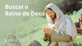 Buscai o Reino de Deus [upl. by Anuahc]