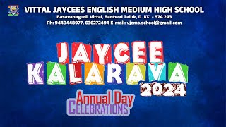 VITTAL JAYCEES ENGLISH MEDIUM HIGH SCHOOL JAYCEE KALARAVA Annual Day 2024 Celebration [upl. by Swanhildas]