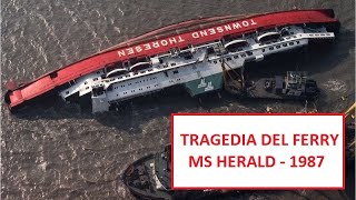 DOCUMENTAL  MS HERALD OF FREE ENTERPRISE CAPSIZING [upl. by Yrrap]