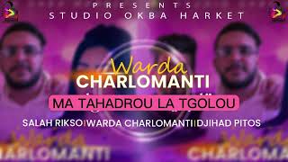 Warda Charlomanti 2023 MATAHADRO MATGOLO ماتهدرو ماتقولو liVE LE 8 MARS [upl. by Assiluj]