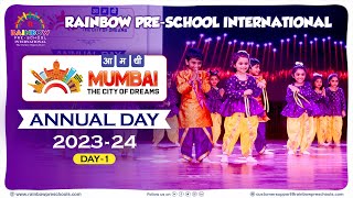 Annual Day 202324  Day 1  AwardWinning Preschool Chain  Rainbow Preschool International [upl. by Stoat]