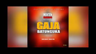 GAJABATUNGUKA NEW SONG BY MENTON RASS [upl. by Lennor]