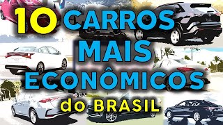 Carros mais ECONOMICOS do Brasil  TOP 10  Testados [upl. by Dorwin824]