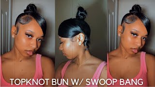 HOW TO TOP KNOT BUN W SWOOP BANG [upl. by Aramo]