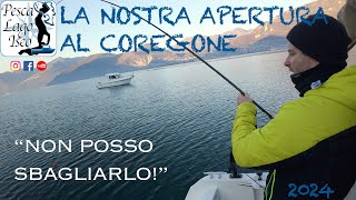 La nostra apertura al Coregone 2024 CATTURA INASPETTATA 4K [upl. by Dedra470]