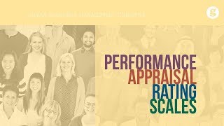 Performance Appraisal Rating Scales [upl. by Roselia]