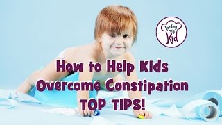 How to Help Kids Overcome Constipation Tips [upl. by Fidelio]