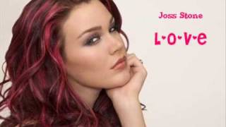 Joss Stone  LOVE [upl. by Fitzpatrick744]