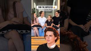 FIND THE IMPOSTER 🔍🤔😱  Timothée Chalamet [upl. by Cousin305]