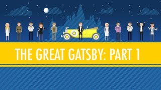 Like Pale Gold  The Great Gatsby Part 1 Crash Course English Literature 4 [upl. by Thirza]