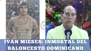 Iván Mieses Inmortal del Baloncesto Dominicano [upl. by Mayor259]