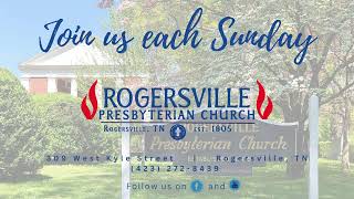 Sunday September 8 2024  Rogersville Presbyterian Church Worship Service by [upl. by Ayekram268]