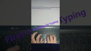 First Step Of Typing  Best Typing [upl. by Stent526]