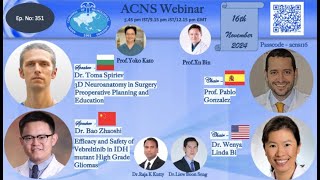 ACNS Webinar Nov 16  3D Neuroanatomy  Planning and Education amp Vbereltinib in IDH1 Gliomas [upl. by Seugram22]