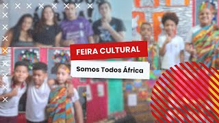 Feira Cultural 2025 Somos Todos África [upl. by Angelis348]