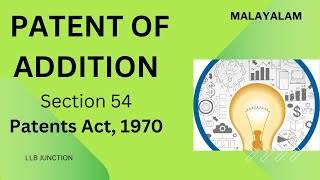 Patent of addition  Section 54  Patent Act1970 [upl. by Voe286]