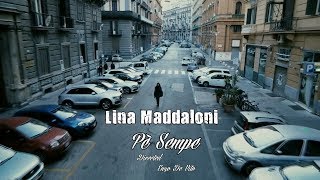 Lina Maddaloni  Pè Sempe Ideato e Diretto da Enzo De Vito Official Video [upl. by Coombs509]