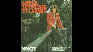 Monty  amour tendresse et larmes  1970wmv [upl. by Aslehc349]