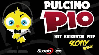 PULCINO PIO  Het kuikentje piep Scotty remix Official [upl. by Vullo]