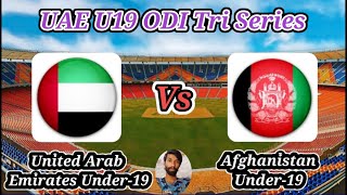 United Arab Emirates Under19s vs Afghanistan Under19s  Match 3  UAE U19 OD Tri Series [upl. by Monahan923]