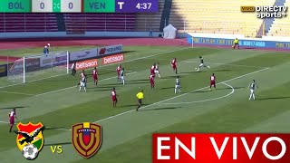 BOLIVIA VS VENEZUELA EN VIVO HOY ELIMINATORIAS SUDAMERICANAS 2026 donde ver PARTIDO [upl. by Cirdla]