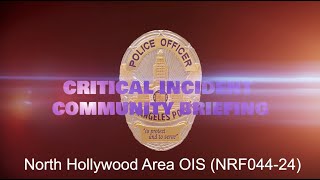 North Hollywood Area OIS 9224 NRF04424 [upl. by Sucam]