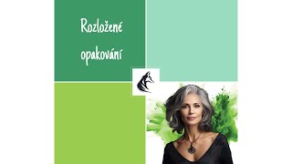 Rozložené opakování  Efektivní učení [upl. by Aicert]