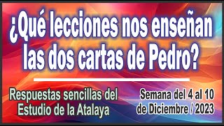 Estudio de La Atalaya RESPUESTAS Sencillas y DIRECTAS 4 al 10 de Diciembre 2023 [upl. by Nnylrahc110]